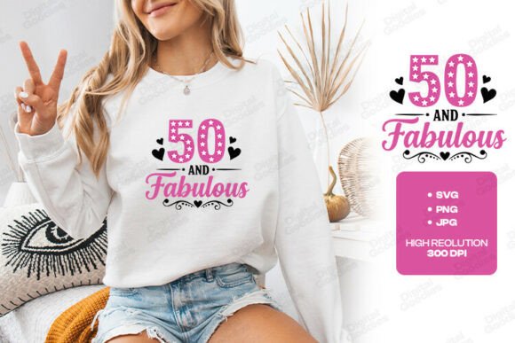 50 Fabulous Birthday SVG PNG Bundle
