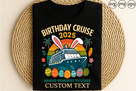 Birthday Cruise 2025 Easter Bunny Cruise Graphics