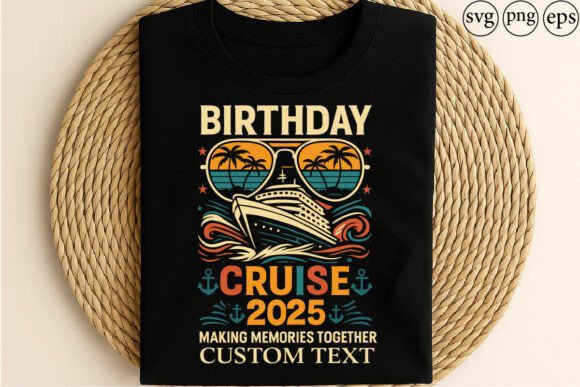 Birthday Cruise 2025 Retro Sunglasses Graphics