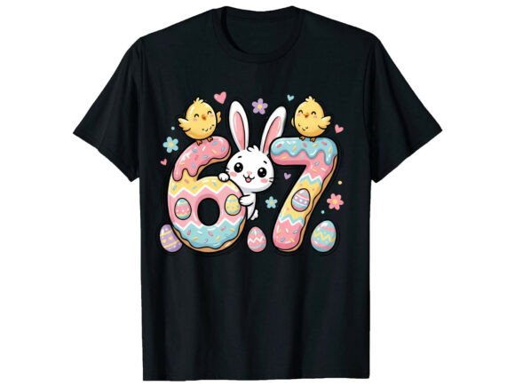 Cute Bunny 67 Birthday Easter T-Shirt Graphics