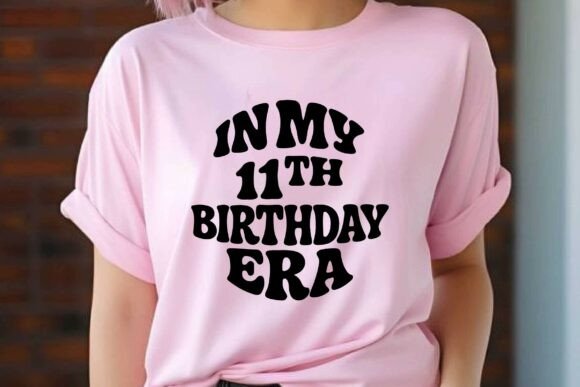 Retro in My 11th Birthday Era T-Shirt Graphics